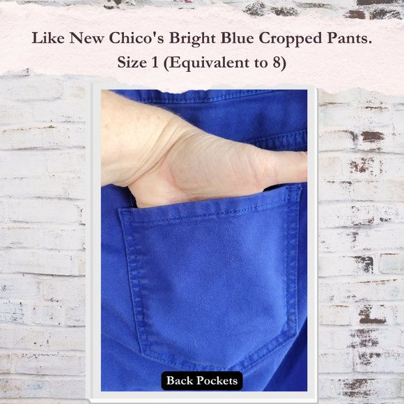 Final Price Drop EUC Chico's Bright Blue Cropped Pants. Size 1 (Equivalent to 8) - Picture 4 of 7